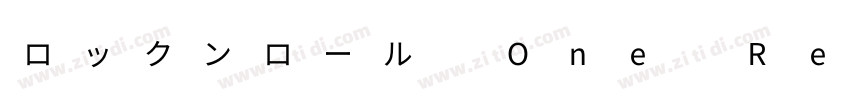 ロックンロール One Regular字体转换